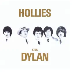 Hollies Sing Dylan (Expanded Edition) [Remastered] - The Hollies