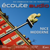 Écoute Audio - Nice moderne. 2/2011. Französisch lernen Audio - Nizza - Div.