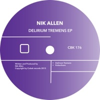 Delirium Tremens - Single - Nik Allen