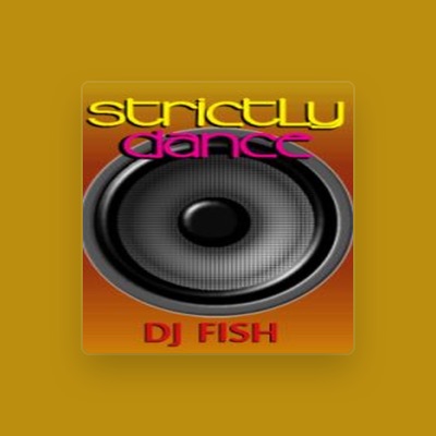 Listen to DJ Fish, watch music videos, read bio, see tour dates & more!