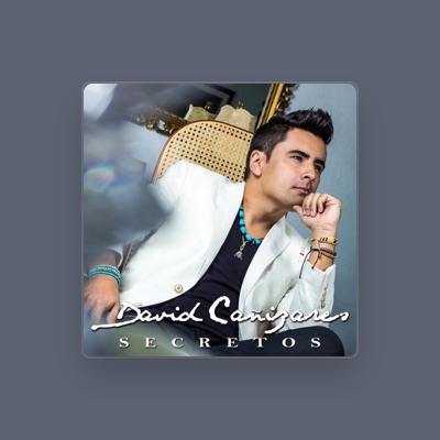 Listen to David Cañizares, watch music videos, read bio, see tour dates & more!