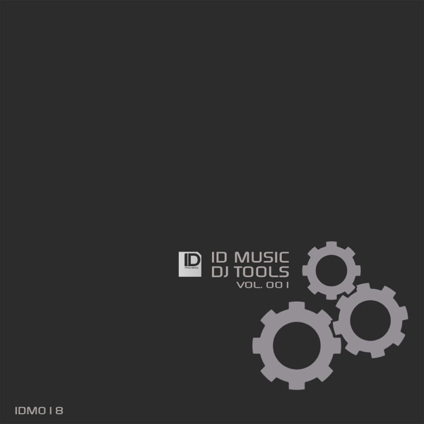 ID Music DJ Tools Vol. 001