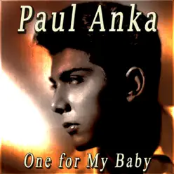 One for My Baby - Paul Anka