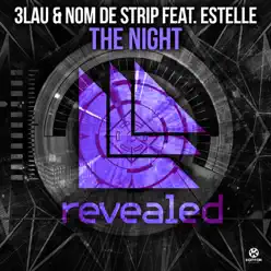 The Night (feat. Estelle) - Single - 3LAU