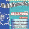 Canta Como: Alejandro - Multi Karaoke