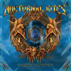 Grand Illusion - Nocturnal Rites