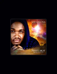 Sir Okoss dinle, müzik videolarını izle, biyografisini oku, tur tarihlerini ve daha fazlasını gör!