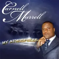 My Atmosphere — Carnell Murrell
