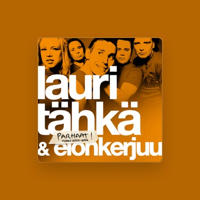 Lauri Tähkä & Elonkerjuu