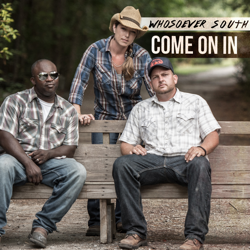 Come on In - Whosoever South Cover Art
