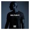 Push It (feat. Pusha T) - Single artwork