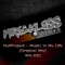 Music Is My Life (Infusion Productionz Remix) - HullProject lyrics