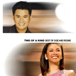 Two of a Kind - Regine Velasquez