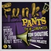 Funk Pants (The 2014 Re-Thread) [feat. The Psyde Projects] - EP, 2014