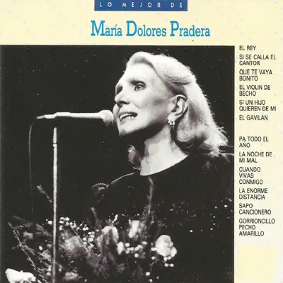 Lo Mejor de María Dolores Pradera - Maria Dolores Pradera