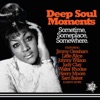 Deep Soul Moments (Sometime, Someplace, Somewhere) artwork