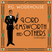 Lord Emsworth and Others (Unabridged)