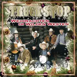 Weihnachten im Wilden Westen - Truck Stop