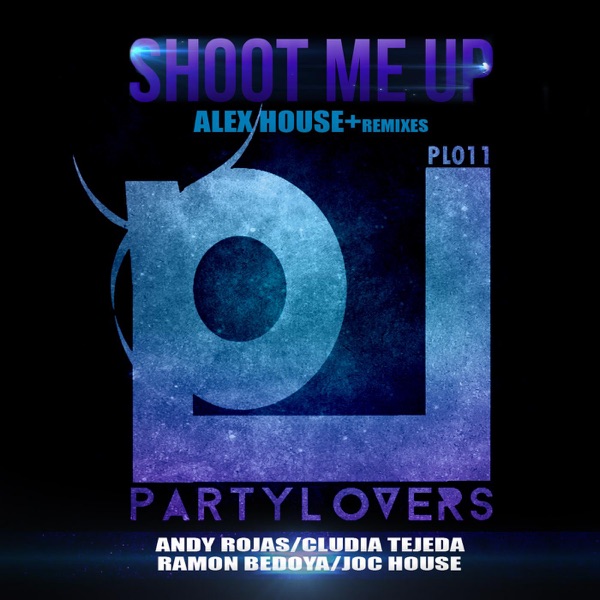 Shoot Me Up - Ep