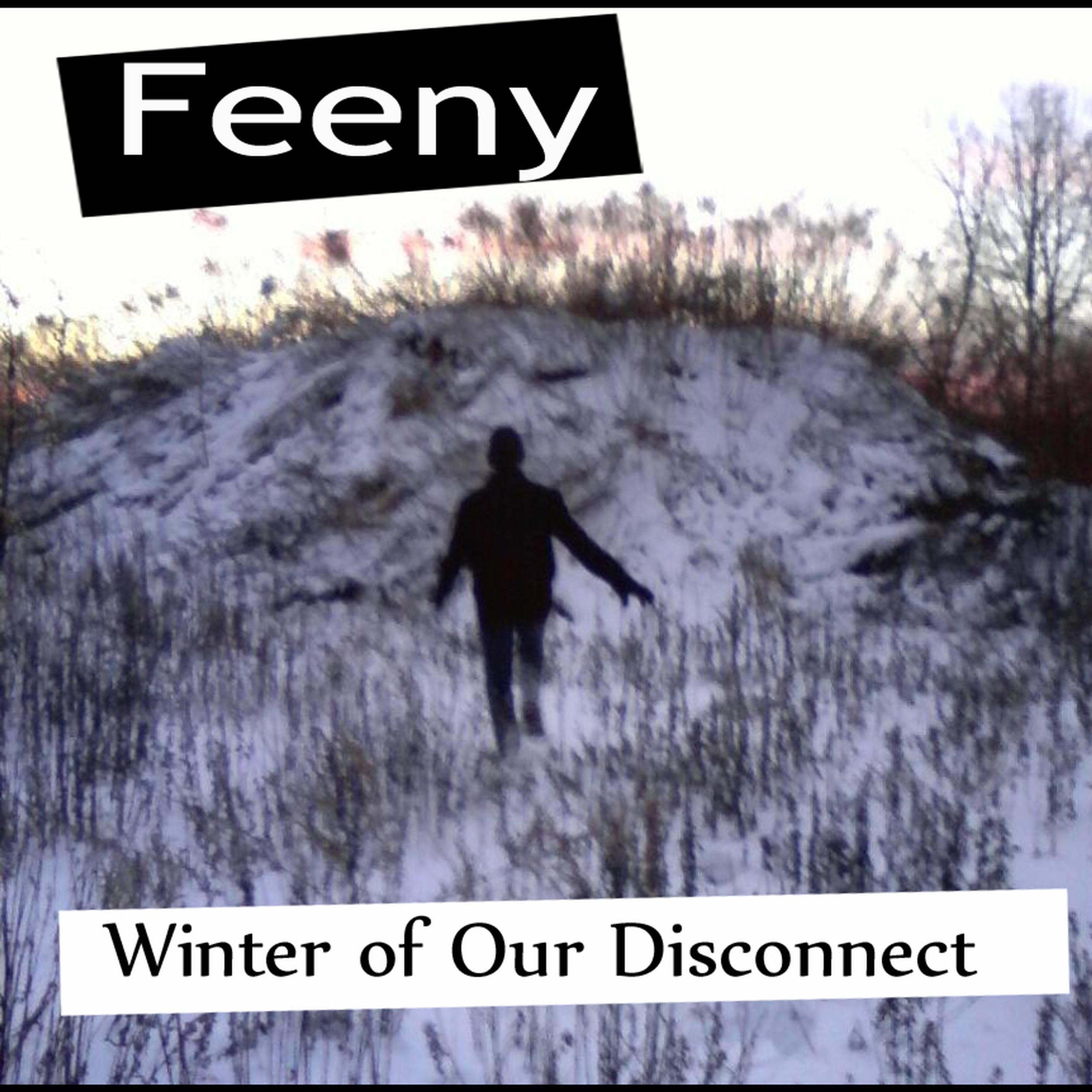 Winter of Our Disconnect - EP