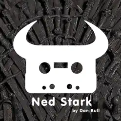 Game of Thrones: Ned Stark - Single - Dan Bull Game of Thrones: Ned Stark - Single - Dan Bull