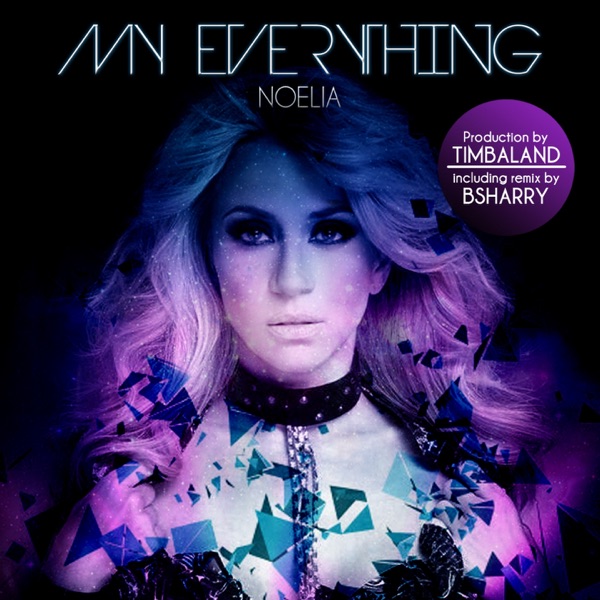 My Everything (Production by Timbaland) - EP - Noelia