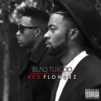 Red Flowerz - EP - Blaq Tuxedo
