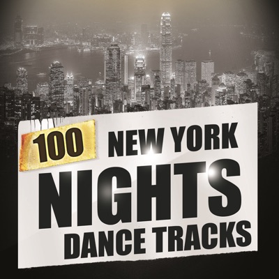 100 New York Nights Dance Tracks