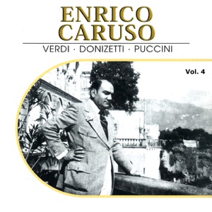 Enrico Caruso, Vol. 4 (Recordings 1914-1916)