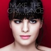 Make the Girl Dance