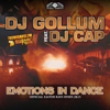 Emotions in Dance (Easter Rave Hymn 2k15) [Extended Mix] [feat. DJ Cap] - DJ Gollum