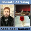 Abdelhadi Kanoun - Sourate At Talaq (Quran)