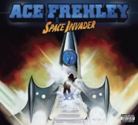 Space Invader (Deluxe Edition) - Ace Frehley