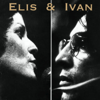 Elis & Ivan - Elis Regina & Ivan Lins