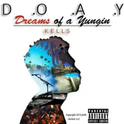 D.O.A.Y - Kells D.O.A.Y - Kells