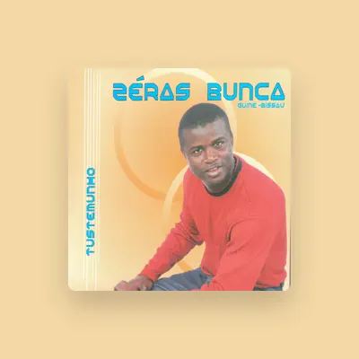 Listen to Zeras Bunca, watch music videos, read bio, see tour dates & more!