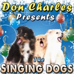 The Singing Dogs & Don Charles - Hot Dog Rock and Roll