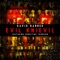 Evil Knievil (feat. Ernestin Johnson) - David Banner lyrics