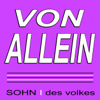 Von allein - Sohn des Volkes