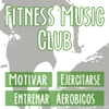 Fitness Music Club: La Mejor Música de Motivacion Deportiva. Las Mejores Canciones para Motivar, Ejercitarse y Entrenar Aeróbicos