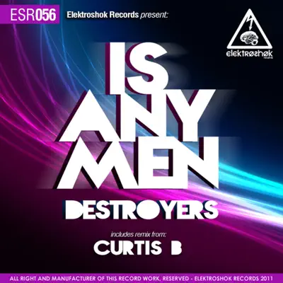 Is Any Men - Single - Destroyers
