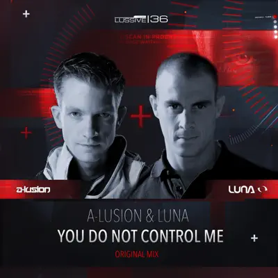 You Do Not Control Me - Single - A-Lusion