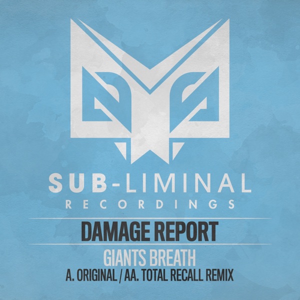 Giants breath (Original mix & Total Recall remix) - Single