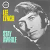 Lee Lynch - Stay Awhile