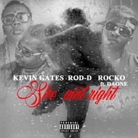 She Ain't Right (feat. Kevin Gates, Rocko & Daone) - Single - Rod D