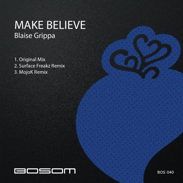 Make Believe - Single