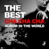 The Best Cha Cha Cha Album In the World