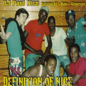 Definition of Nice (feat. AG, Gennessee & Babu) - Single