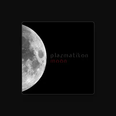 Listen to Plazmatikon, watch music videos, read bio, see tour dates & more!