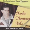 The Rockin' Side of Charlie Thompson, Vol. 1, 2004